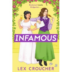 Infamous: 'Bridgerton's wild little sister. So much fun!' Sarra Manning