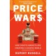 Price Wars: How Chaotic Markets Are Creating a Chaotic World