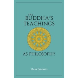 The Buddha's Teachings As Philosophy