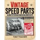 Vintage Speed Parts: The Equipment That Fueled the Industry