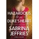 Hazardous to a Duke's Heart