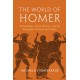 The World of Homer: Archaeology, Social Memory, and the Emergence of Greek Epic Poetry