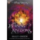 The Burning Kingdoms (The Smoke Thieves Book 3)
