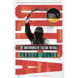 Ultra: The Underworld of Italian Football