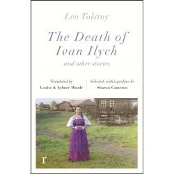 The Death Ivan Ilych and other stories (riverrun editions)