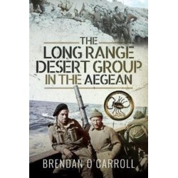 The Long Range Desert Group in the Aegean