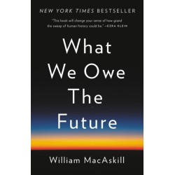 What We Owe the Future