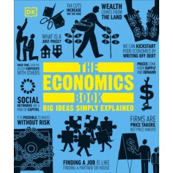 The Economics Book: Big Ideas Simply Explained