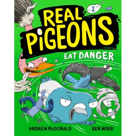 Real Pigeons Eat Danger (Book 2)