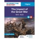 Connecting History: Higher The Impact of the Great War, 1914–1928