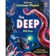 Extreme Planet: the Deep