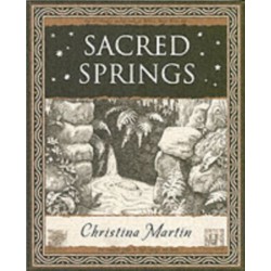 Sacred Springs - Holy Wells in Great Britain