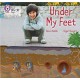 Under my Feet: Phase 3 Set 1