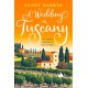 A Wedding in Tuscany