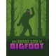 The Secret Life of Bigfoot
