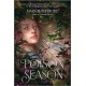 The Poison Season
