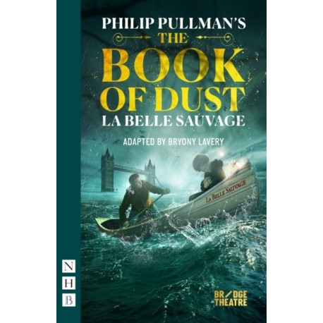 The Book of Dust – La Belle Sauvage