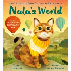 Nala's World: One Little Cat's Quest for Love and Adventure