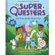 SuperQuesters: The Case of the Stolen Sun