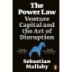 The Power Law: Venture Capital and the Art of Disruption