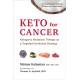 Keto for Cancer: Ketogenic Metabolic Therapy as a Targeted Nutritional Strategy