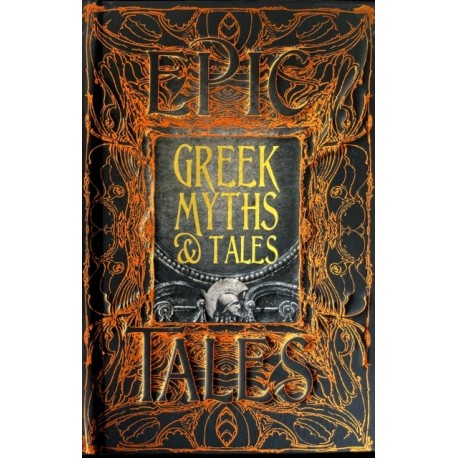 Greek Myths & Tales: Epic Tales