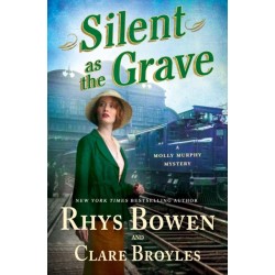 Silent as the Grave: A Molly Murphy Mystery