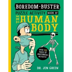 Boredom Buster: A Puzzle Activity Book of the Human Body