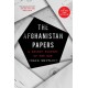 The Afghanistan Papers: A Secret History of the War
