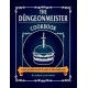 The Dungeonmeister Cookbook: 75 RPG-Inspired Recipes to Level Up Your Game Night