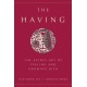 The Having: The Secret Art of Feeling and Growing Rich