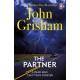 The Partner: A gripping crime thriller from the Sunday Times bestselling author of mystery and suspense