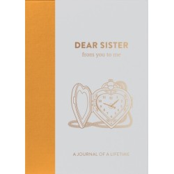 Dear Sister, from you to me: Timeless Edition