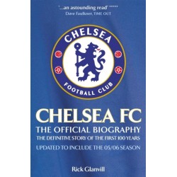 Chelsea FC: The Official Biography