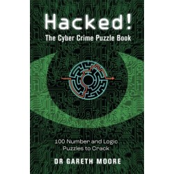 Hacked!: The Cyber Crime Puzzle Book – 100 Puzzles to Crack