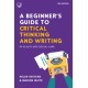 A Beginner's Guide to Critical Thinking and Writing in Health and Social Care, 3e
