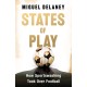 States of Play: How Sportswashing Took Over Football | The International Bestseller & Winner of the Football Book of the Year Award