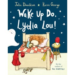 Wake Up Do, Lydia Lou!