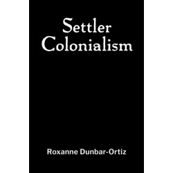 Settler Colonialism