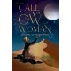 Call of the Owl Woman: A Novel of Ancient Peru