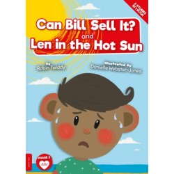 Can Bill Sell it? and Len in the Hot Sun