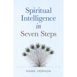 Spiritual Intelligence in Seven Steps
