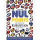 Nul Points - The Unofficial Eurovision Quiz Book: Over 1200 questions about everyone's favourite song contest