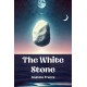The White Stone (Edition2024)