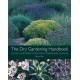 The Dry Gardening Handbook: Plants and Practices for a Changing Climate