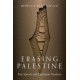 Erasing Palestine: Free Speech and Palestinian Freedom