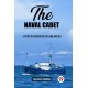 The naval cadetA story of adventures on land and sea (Edition2023)