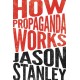 How Propaganda Works