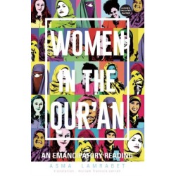 Women in the Qur'an: An Emancipatory Reading