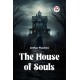 The House of Souls (Edition2023)